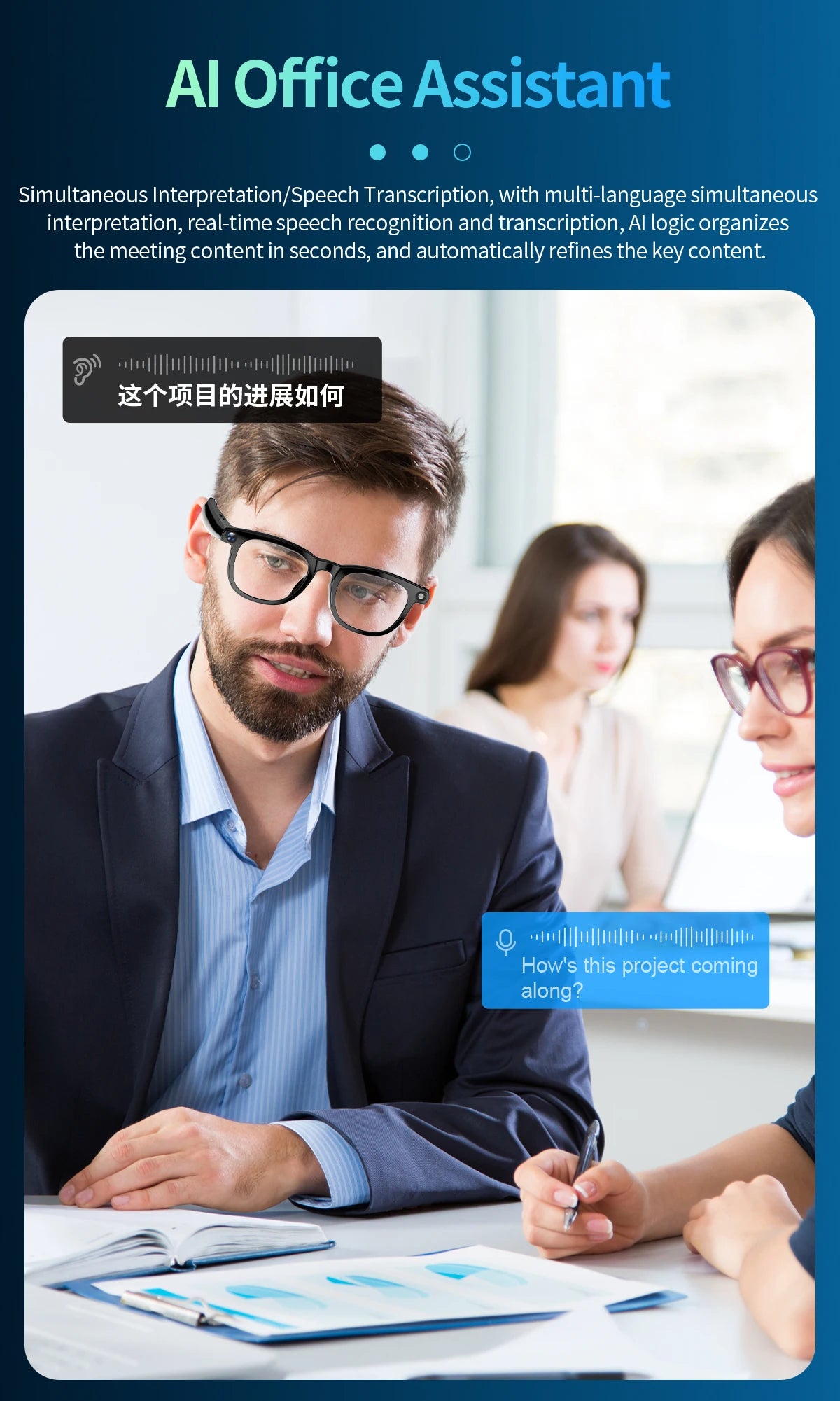 Camera glasses interpretation and transcription